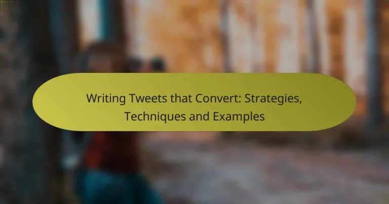 Writing Tweets that Convert: Strategies, Techniques and Examples